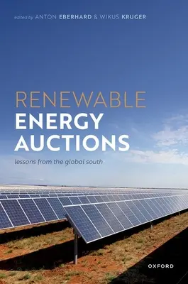 Auktionen für erneuerbare Energien: Lektionen aus dem globalen Süden - Renewable Energy Auctions: Lessons from the Global South