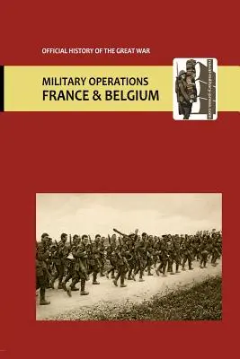 Frankreich und Belgien 1917. Band I. Anhänge. Offizielle Geschichte des Großen Krieges. - France and Belgium 1917. Vol I. Appendices. Official History of the Great War.