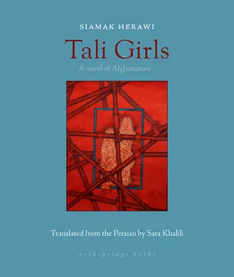 Tali-Mädchen: Ein Roman aus Afghanistan - Tali Girls: A Novel of Afghanistan
