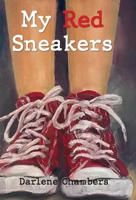 Meine roten Turnschuhe - My Red Sneakers