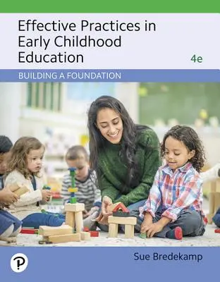 Effektive Praktiken in der frühkindlichen Bildung: Eine Grundlage schaffen - Effective Practices in Early Childhood Education: Building a Foundation