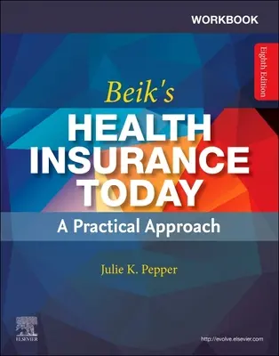 Arbeitsbuch für Beiks Krankenversicherung heute - Workbook for Beik's Health Insurance Today