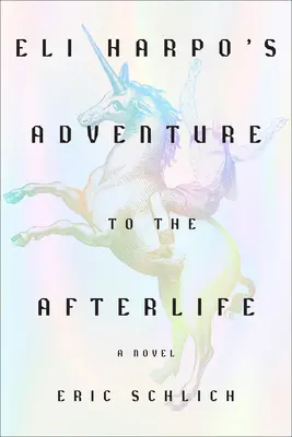 Eli Harpo's Abenteuer im Jenseits - Eli Harpo's Adventure to the Afterlife