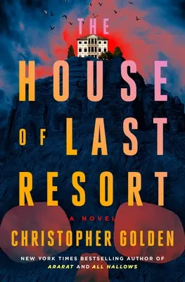 Das Haus der letzten Zuflucht - The House of Last Resort