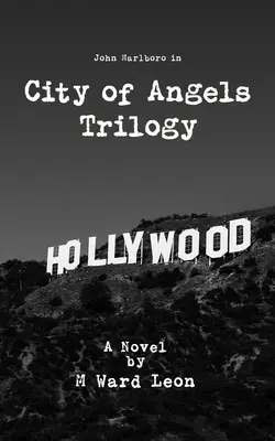 Stadt der Engel Trilogie - City of Angels Trilogy