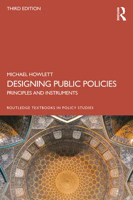 Gestaltung öffentlicher Politiken: Grundsätze und Instrumente - Designing Public Policies: Principles and Instruments