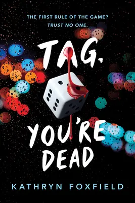 Tag, du bist tot - Tag, You're Dead