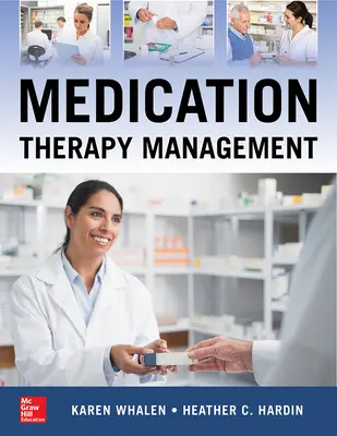 Medication Therapy Management, Zweite Auflage - Medication Therapy Management, Second Edition