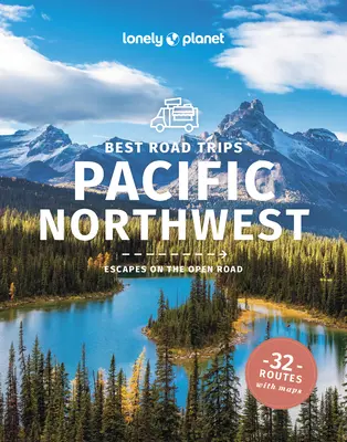 Lonely Planet Best Road Trips Pazifischer Nordwesten 6 - Lonely Planet Best Road Trips Pacific Northwest 6