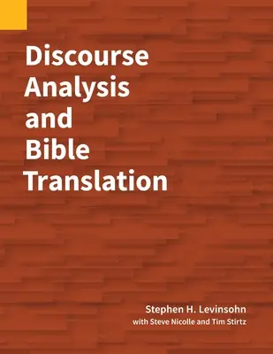 Diskursanalyse und Bibelübersetzung - Discourse Analysis and Bible Translation