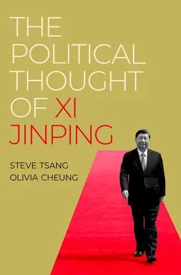 Das politische Denken von XI Jinping - The Political Thought of XI Jinping