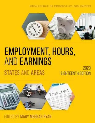 Beschäftigung, Arbeitsstunden und Verdienste 2023: Staaten und Gebiete - Employment, Hours, and Earnings 2023: States and Areas