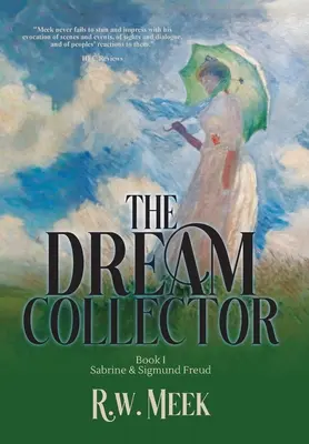 Der Traumsammler: Sabrine und Sigmund Freud - Buch Eins - The Dream Collector: Sabrine & Sigmund Freud - Book One