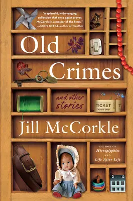 Alte Verbrechen: Und andere Geschichten - Old Crimes: And Other Stories