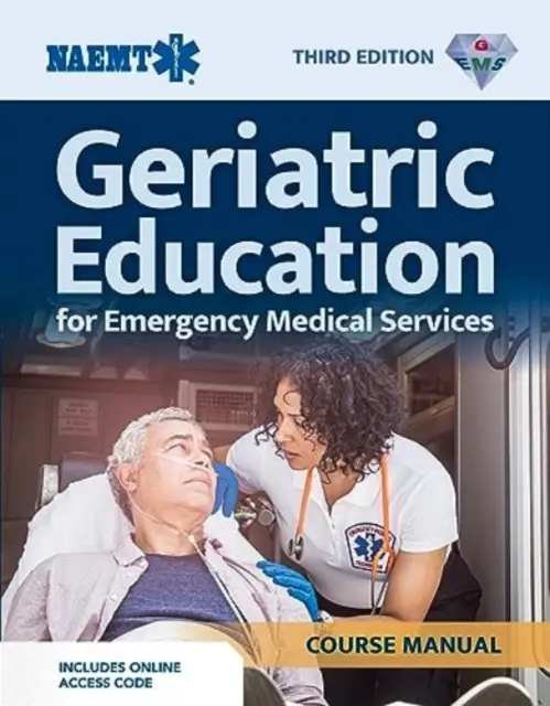 Edelsteine: Geriatrische Ausbildung für EMS Kurshandbuch (Print) mit eBook - Gems: Geriatric Education for EMS Course Manual (Print) with eBook