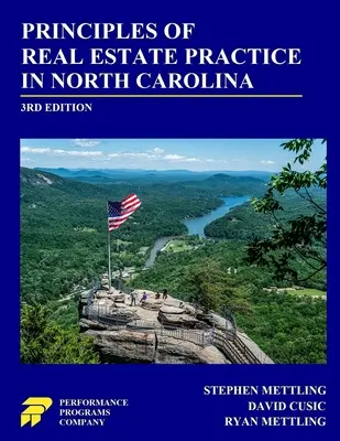 Grundsätze der Immobilienpraxis in North Carolina: 3. Auflage - Principles of Real Estate Practice in North Carolina: 3rd Edition