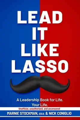 Führen wie ein Lasso - Lead It Like Lasso