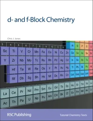 D- und F-Block-Chemie - D- And F-Block Chemistry