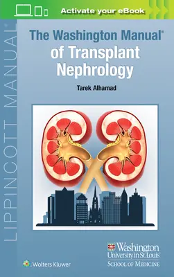 Das Washingtoner Handbuch der Transplantationsnephrologie - The Washington Manual of Transplant Nephrology