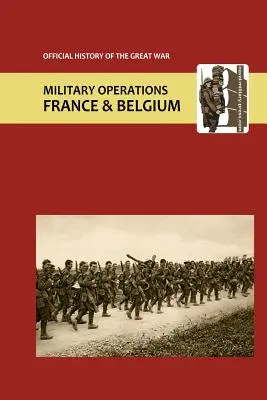 Frankreich und Belgien 1918. Band I. Anhänge. Official History of the Great War. - France and Belgium 1918. Vol I. Appendices. Official History of the Great War.