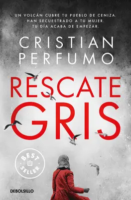 Rescate Gris / Graue Rettung - Rescate Gris / Gray Rescue