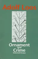 Ornament und Verbrechen - Ornament & Crime