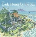 Das kleine Haus am Meer - The Little House by the Sea