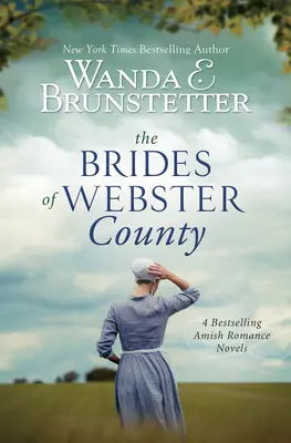 Die Bräute von Webster County: 4 Bestseller-Romane der Amish-Romantik - The Brides of Webster County: 4 Bestselling Amish Romance Novels