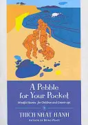 Ein Kieselstein für deine Tasche: Achtsame Geschichten für Kinder und Erwachsene - A Pebble for Your Pocket: Mindful Stories for Children and Grown-Ups