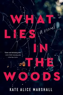 Was in den Wäldern liegt - What Lies in the Woods