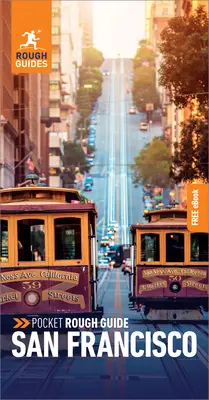 Pocket Rough Guide San Francisco: Reiseführer mit kostenlosem eBook - Pocket Rough Guide San Francisco: Travel Guide with Free eBook