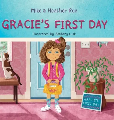 Gracie's erster Tag - Gracie's First Day