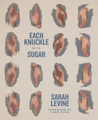 Jeder Knöchel mit Zucker - Each Knuckle with Sugar