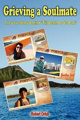 Einen Seelenverwandten betrauern: Die Liebesgeschichte hinter Till Death Do Us Part - Grieving a Soulmate: The Love Story Behind Till Death Do Us Part