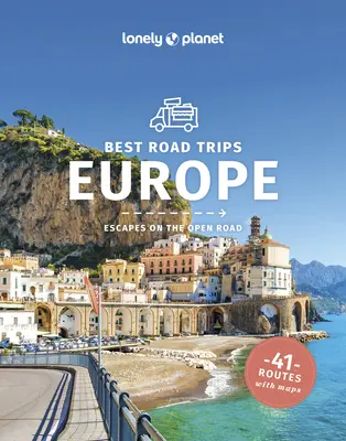 Lonely Planet Best Road Trips Europa 3 - Lonely Planet Best Road Trips Europe 3