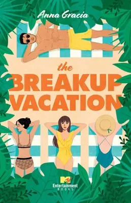 Der Trennungs-Urlaub - The Breakup Vacation