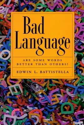 Schlechte Sprache: Sind manche Wörter besser als andere? - Bad Language: Are Some Words Better Than Others?