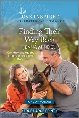 Ihren Weg zurück finden: Ein erhebender, inspirierender Liebesroman - Finding Their Way Back: An Uplifting Inspirational Romance