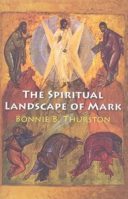 Die spirituelle Landschaft von Mark - The Spiritual Landscape of Mark