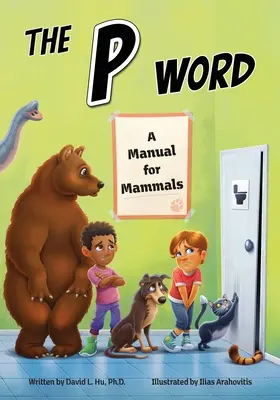 Das P-Wort: Ein Handbuch für Säugetiere - The P Word: A Manual for Mammals