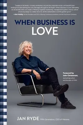 Wenn Geschäft Liebe ist: Der Geist von Hstens - bei der Arbeit, beim Spiel und überall in Ihrem Leben - When Business Is Love: The Spirit of Hstens--At Work, at Play, and Everywhere in Your Life