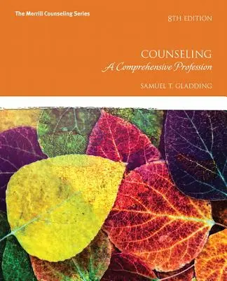 Beratung: Ein umfassender Beruf - Counseling: A Comprehensive Profession