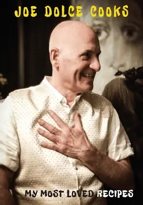 Joe Dolce kocht - Standardausgabe - Joe Dolce Cooks - Standard Edition