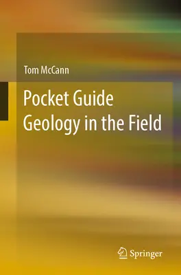 Pocket Guide Geologie im Gelände - Pocket Guide Geology in the Field