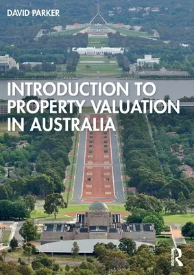 Einführung in die Immobilienbewertung in Australien - Introduction to Property Valuation in Australia