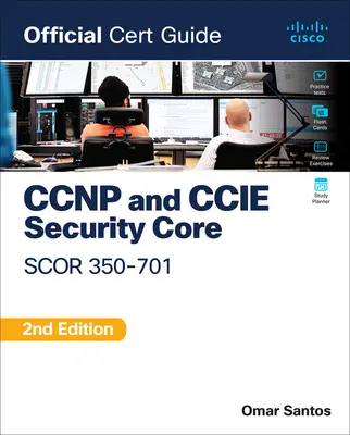 CCNP und CCIE Security Core Scor 350-701 Offizieller Zertifizierungsleitfaden - CCNP and CCIE Security Core Scor 350-701 Official Cert Guide