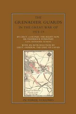 DIE GRENADIER-GARDE IM GROSSEN KRIEG 1914-1918 Band Zwei - THE GRENADIER GUARDS IN THE GREAT WAR 1914-1918 Volume Two