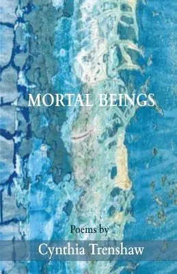 Sterbliche Wesen - Mortal Beings