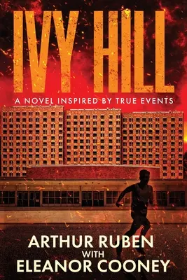 Ivy Hill: Ein Roman inspiriert von wahren Begebenheiten - Ivy Hill: A Novel inspired by True Events