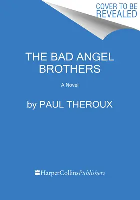 Die Brüder Bad Angel - The Bad Angel Brothers